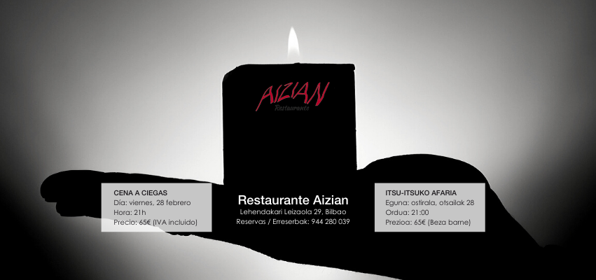 Restaurante Aizian Cena ciegas febrero 2020